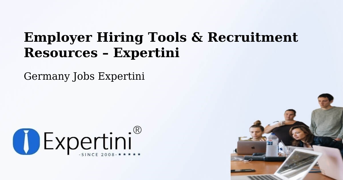 Employer Hiring Tools & Recruitment Resources – Heide - Heide, Germany Jobs Expertini